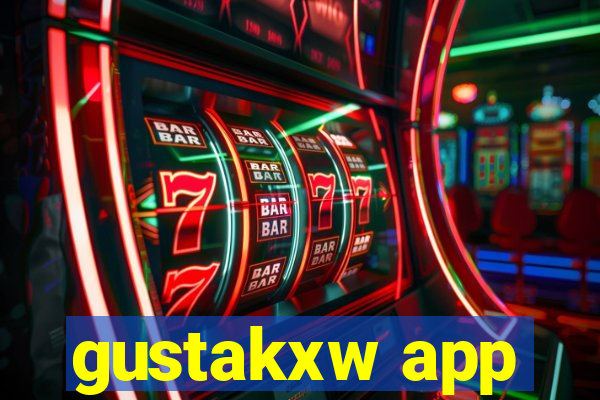 gustakxw app